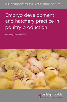 French | Embryo development and hatchery practice in poultry production | Buch | 978-1-80146-252-5 | sack.de