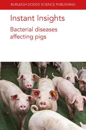 Ramirez / Maes / Trevisi |  Instant Insights: Bacterial diseases affecting pigs | eBook | Sack Fachmedien