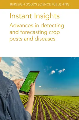 Long / Newlands / Prasad | Instant Insights: Advances in detecting and forecasting crop pests and diseases | E-Book | sack.de