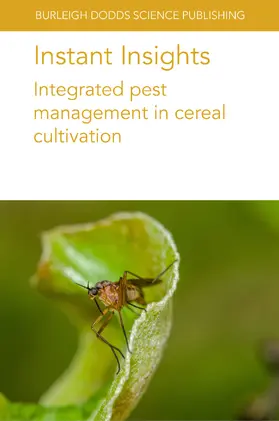 Horgan / Horrocks / Davidson |  Instant Insights: Integrated pest management in cereal cultivation | eBook | Sack Fachmedien