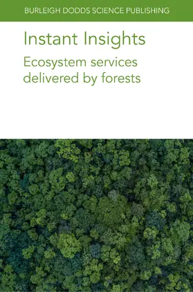 Gardi / Kaplin / Peylin |  Instant Insights: Ecosystem services delivered by forests | eBook | Sack Fachmedien