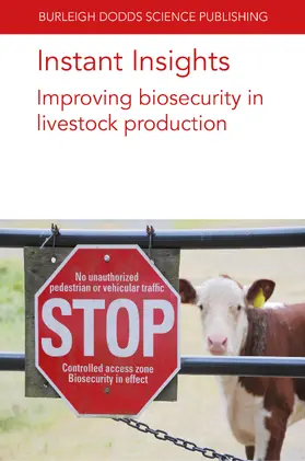 Dewulf / Maes / Hilbert |  Instant Insights: Improving biosecurity in livestock production | eBook | Sack Fachmedien