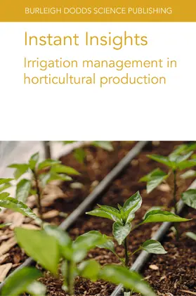 da Silva / Da Silva / Coolong | Instant Insights: Irrigation management in horticultural production | E-Book | sack.de