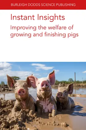 Garcia / McGlone / R Amory |  Instant Insights: Improving the Welfare of Growing and Finishing Pigs | Buch |  Sack Fachmedien