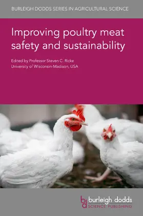 Ricke / Lundén / Dittoe |  Improving poultry meat safety and sustainability | eBook | Sack Fachmedien