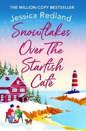 Redland |  Snowflakes Over The Starfish Café | eBook | Sack Fachmedien