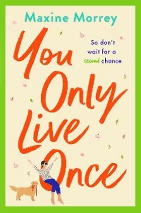 Morrey |  You Only Live Once | eBook | Sack Fachmedien