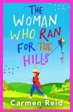 Reid |  The Woman Who Ran For The Hills | eBook | Sack Fachmedien