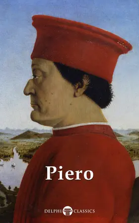 della Francesca / Classics |  Delphi Complete Works of Piero della Francesca (Illustrated) | eBook | Sack Fachmedien
