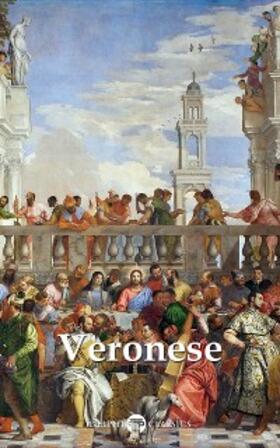 Veronese / Classics |  Delphi Complete Paintings of Paolo Veronese (Illustrated) | eBook | Sack Fachmedien