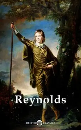 Reynolds |  Delphi Complete Works of Joshua Reynolds Illustrated | eBook | Sack Fachmedien