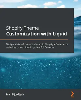 Djordjevic |  Shopify Theme Customization with Liquid | eBook | Sack Fachmedien