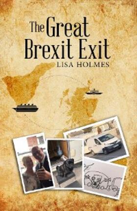 Holmes |  The Great Brexit Exit | eBook | Sack Fachmedien