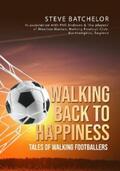 Batchelor |  Walking Back to Happiness | eBook | Sack Fachmedien
