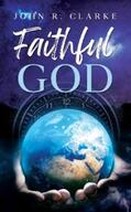 Clarke |  Faithful God | eBook | Sack Fachmedien
