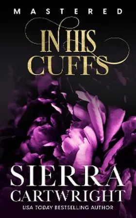 Cartwright |  In His Cuffs | eBook | Sack Fachmedien