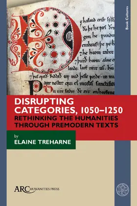 Treharne |  Disrupting Categories, 1050–1250 | Buch |  Sack Fachmedien