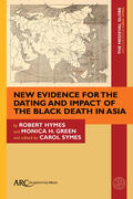Hymes / Green / Symes |  New Evidence for the Dating and Impact of the Black Death in Asia | Buch |  Sack Fachmedien