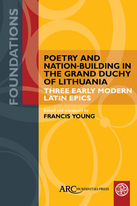 Poetry and Nation-Building in the Grand Duchy of Lithuania | Buch | 978-1-80270-157-9 | sack.de