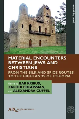 Kribus / Pogossian / Cuffel |  Material Encounters between Jews and Christians | eBook | Sack Fachmedien