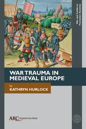 Hurlock |  War Trauma in Medieval Europe | eBook | Sack Fachmedien