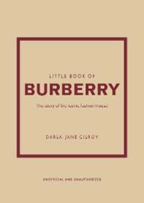 Gilroy |  Little Book of Burberry | eBook | Sack Fachmedien