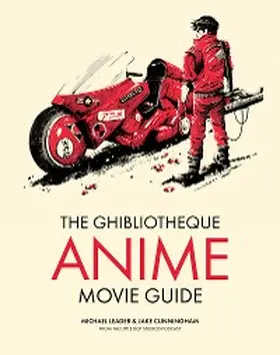 Leader / Cunningham |  The Ghibliotheque Anime Movie Guide | eBook | Sack Fachmedien