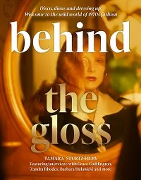 Sturtz-Filby |  Behind the Gloss | eBook | Sack Fachmedien