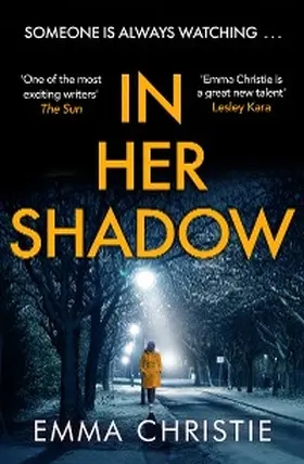 Christie |  In Her Shadow | eBook | Sack Fachmedien