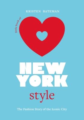 Bateman |  Little Book of New York Style | Buch |  Sack Fachmedien