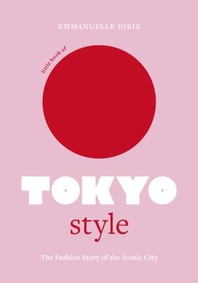Dirix |  Little Book of Tokyo Style | Buch |  Sack Fachmedien