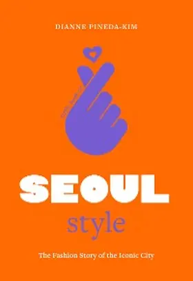 Pineda-Kim |  Little Book of Seoul Style | eBook | Sack Fachmedien