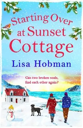 Hobman |  Starting Over At Sunset Cottage | eBook | Sack Fachmedien