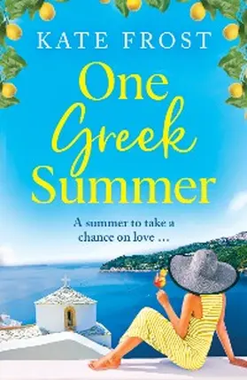 Frost |  One Greek Summer | eBook | Sack Fachmedien