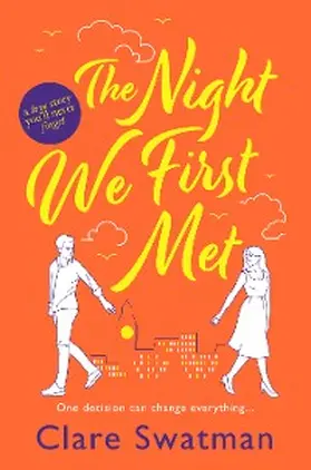 Swatman |  The Night We First Met | eBook | Sack Fachmedien