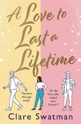 Swatman |  A Love to Last a Lifetime | eBook | Sack Fachmedien