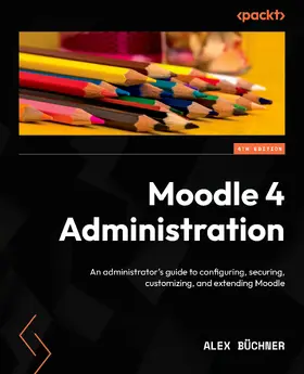 Büchner |  Moodle 4 Administration | eBook | Sack Fachmedien