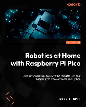 Staple |  Robotics at Home with Raspberry Pi Pico | eBook | Sack Fachmedien