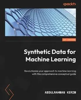 Kerim |  Synthetic Data for Machine Learning | eBook | Sack Fachmedien