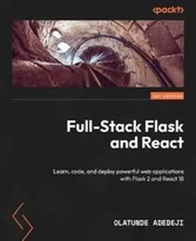 Adedeji |  Full-Stack Flask and React | eBook | Sack Fachmedien