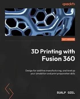 Ozel |  3D Printing with Fusion 360 | eBook | Sack Fachmedien