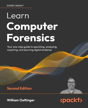 Oettinger |  Learn Computer Forensics – 2nd edition | eBook | Sack Fachmedien