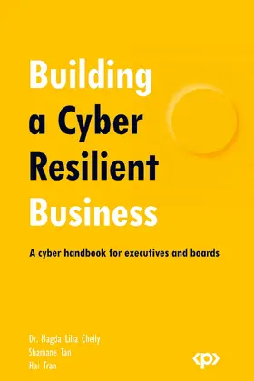 Chelly / Tan / Tran |  Building a Cyber Resilient Business | eBook | Sack Fachmedien