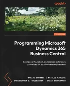 Brummel / Karolak / Studebaker |  Programming Microsoft Dynamics 365 Business Central | eBook | Sack Fachmedien