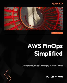 Chung |  AWS FinOps Simplified | eBook | Sack Fachmedien