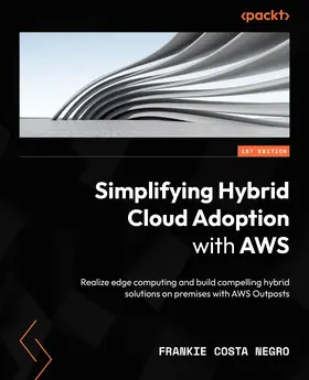 Negro |  Simplifying Hybrid Cloud Adoption with AWS | eBook | Sack Fachmedien