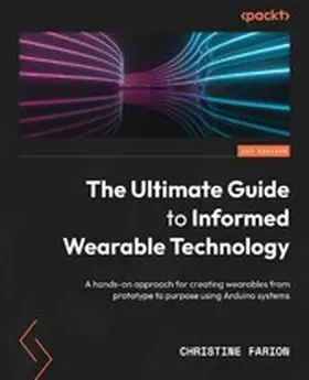Farion |  The Ultimate Guide to Informed Wearable Technology | eBook | Sack Fachmedien