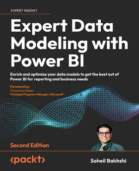 Bakhshi |  Expert Data Modeling with Power BI, Second Edition | eBook | Sack Fachmedien