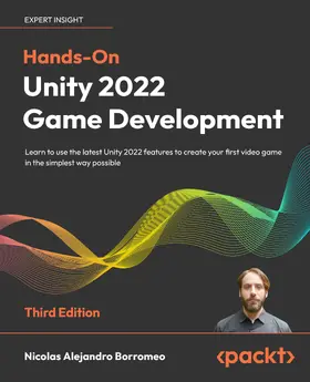 Borromeo |  Hands-On Unity 2022 Game Development | eBook | Sack Fachmedien