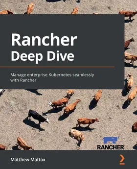 Mattox |  Rancher Deep Dive | eBook | Sack Fachmedien